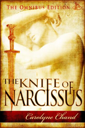 [The Knife of Narcissus 00] • The Knife of Narcissus (omnibus)